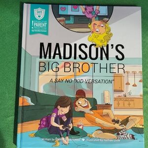 Damsel In Defense Safe Hearts Book For Kids Madison's Big Brother-Hardcover